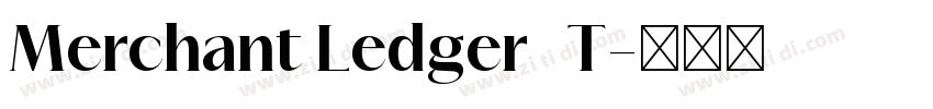 Merchant Ledger   T字体转换